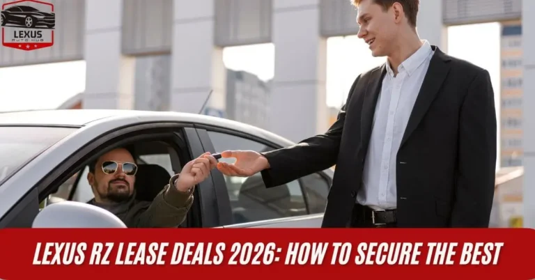 Lexus RZ Lease Deals 2026: How to Secure the Best