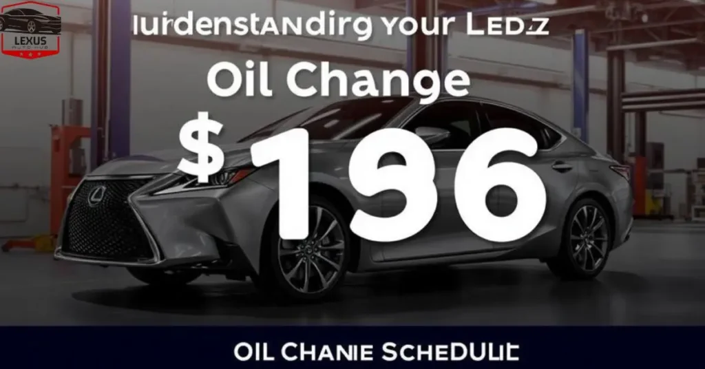 Understanding Your Lexus Service Specials Oil Change Schedule