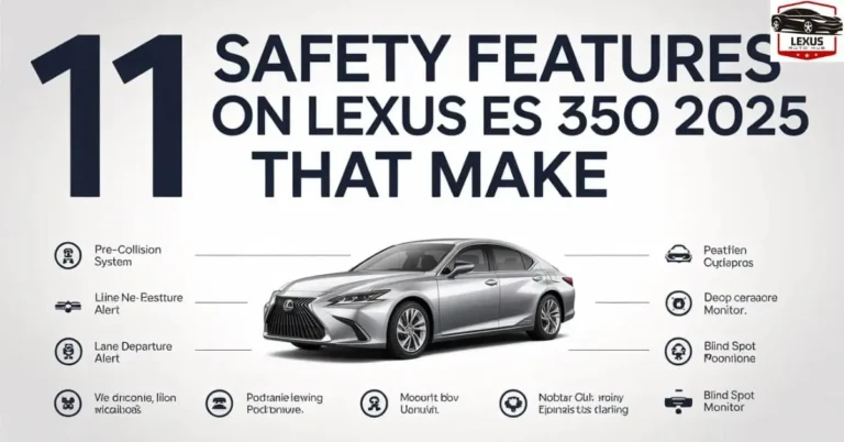 11 Safety Features on Lexus ES 350 2025 That Make