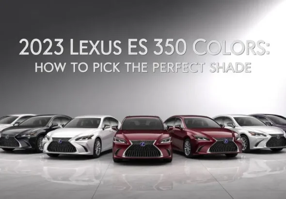 2023 Lexus ES 350 Colors: How to Pick the Perfect Shade