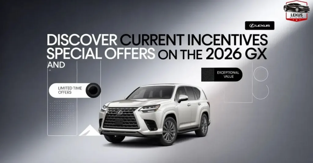 discover-current-incentives-and-special-offers-on-the-2026-gx Discover Current Incentives and Special Offers on the 2026 GX