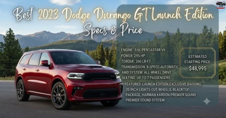 Best 2023 Dodge Durango GT Launch Edition Specs & Price
