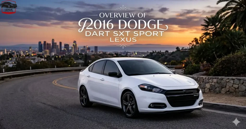 Overview of 2016 Dodge Dart SXT Sport