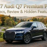 2017 Audi Q7 Premium Plus: Specs, Review & Hidden Features