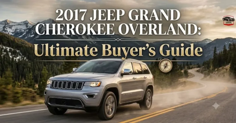 2017 Jeep Grand Cherokee Overland: Ultimate Buyer's Guide