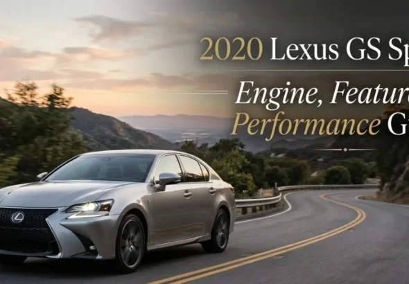 2020 Lexus GS Specs: Engine, Features & Performance Guide