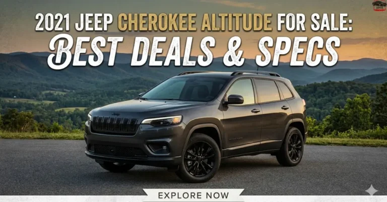 2021 Jeep Cherokee Altitude for Sale: Best Deals & Specs