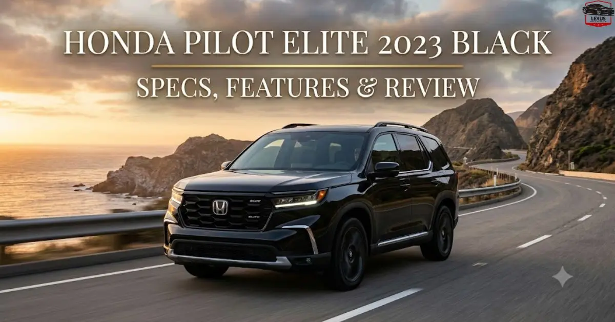 Honda Pilot Elite 2023 Black: Specs, Features & Review