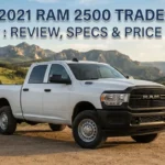 Best 2021 Ram 2500 Tradesman: Review, Specs & Price