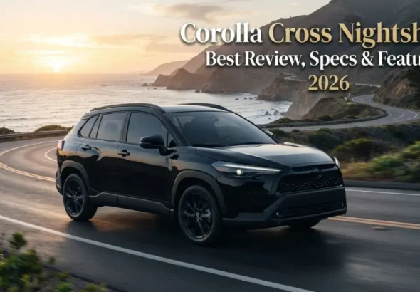 Corolla Cross Nightshade: Best Review, Specs & Features 2026